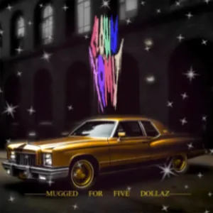 Mugged for Five Dollaz cover