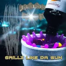 Grillz Like Da Sun cover
