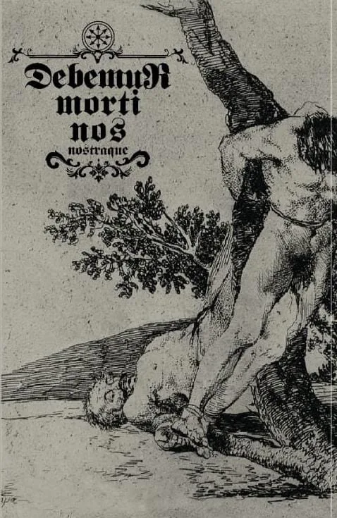 Debemur Morti Nos Nostraque cover