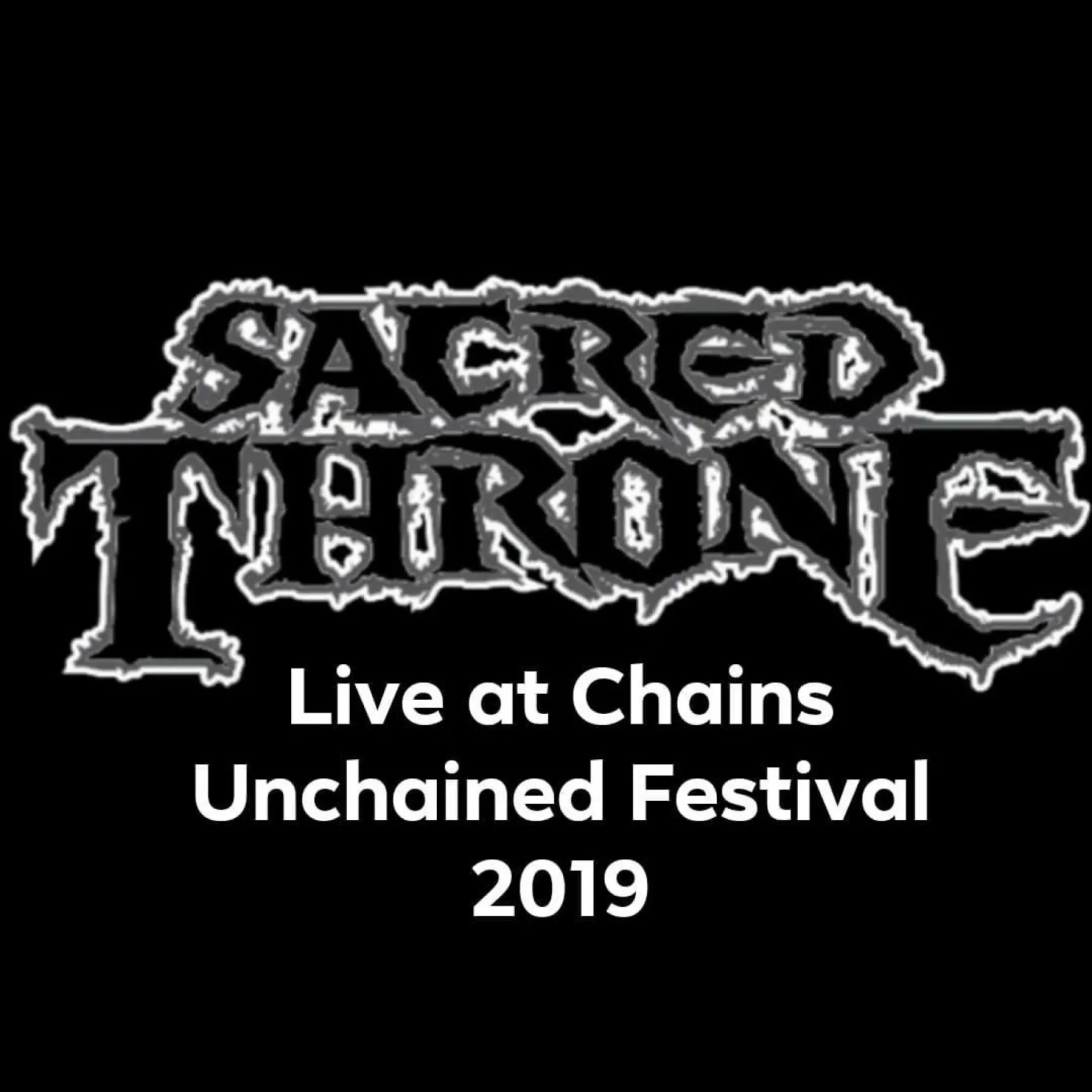 Sacred Throne (Live at Chains Unchained Festival 2019) cover
