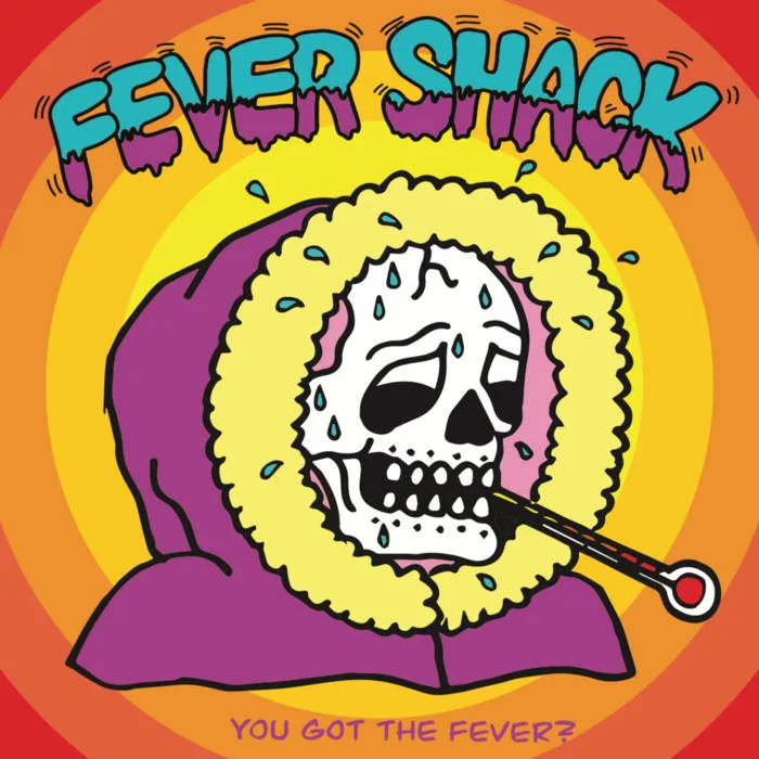 You Got the Fever? cover