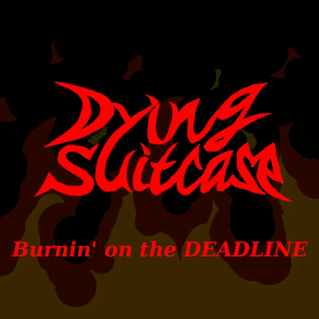 Burnin' on the DEADLINE cover