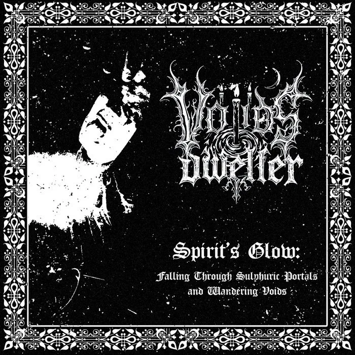 Spirit's Glow: Falling Through Sulphuric Portals and Wandering Voids cover