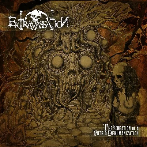 The Creation of a Putrid Dehumanization cover