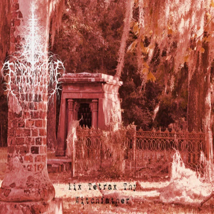 Lix Tetrax, Thy Witchfather cover