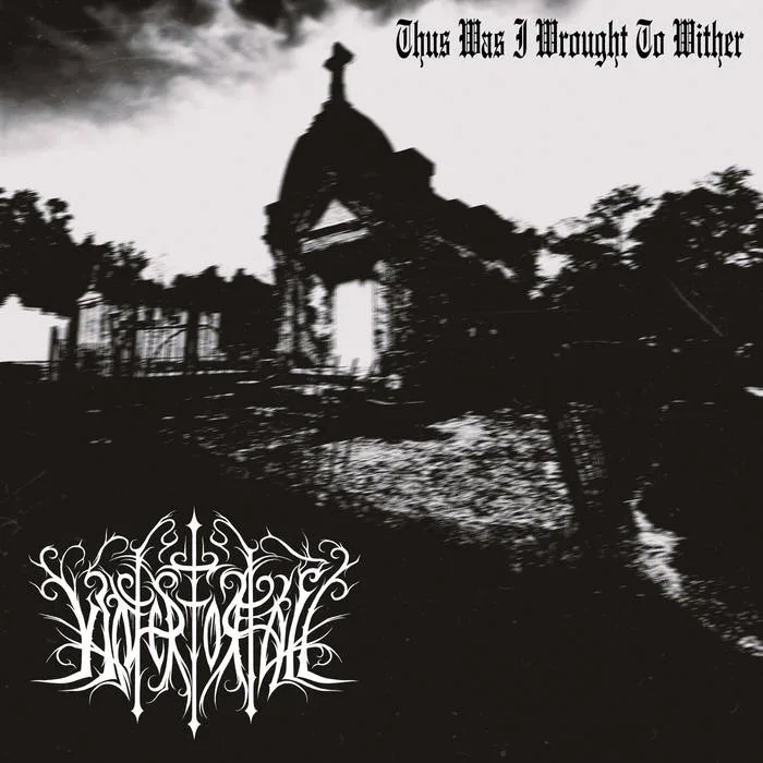 Thus Was I Wrought to Wither cover
