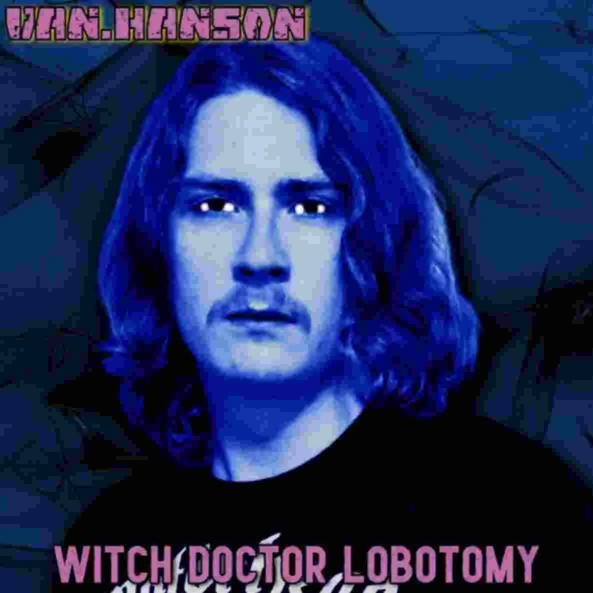 Witch Doctor Lobotomy cover