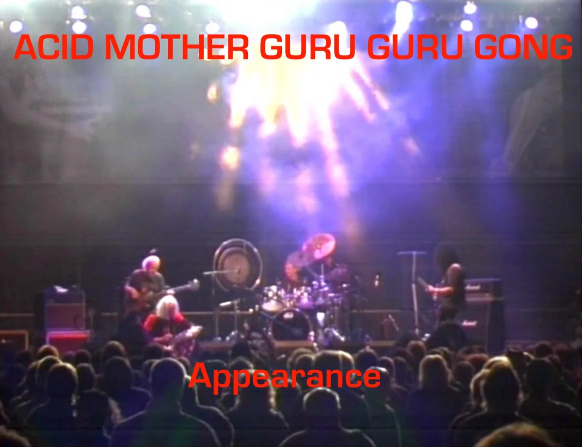 Appearance - (Acid Mother Guru Guru Gong - 2009/08/14) Live in Bad Doberan cover