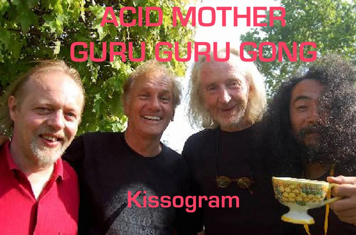 Kissogram - (Acid Mother Guru Guru Gong - 2009/08/14) Live in Bad Doberan cover