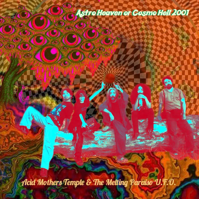 Astro Heaven or Cosmo Hell 2001 cover