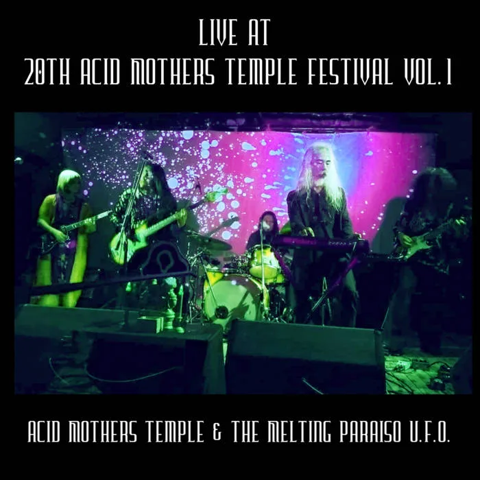 Live at 20th Acid Mothers Temple Festival Vol​.​ 1 cover