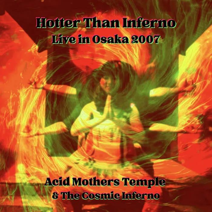 Hotter Than Inferno - Live in Osaka 2007 cover