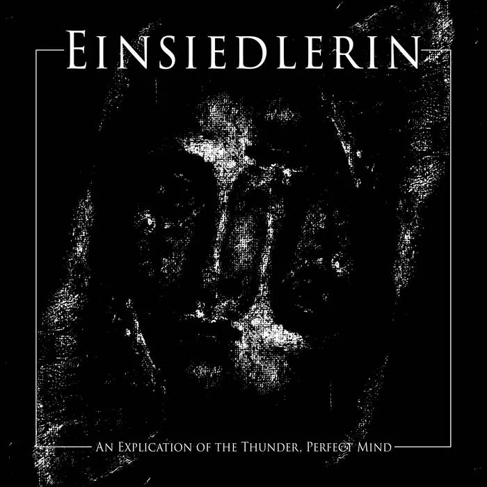 An Explication of the Thunder, Perfect Mind cover