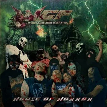 World Goregrind Federation 2 - House of Horror cover
