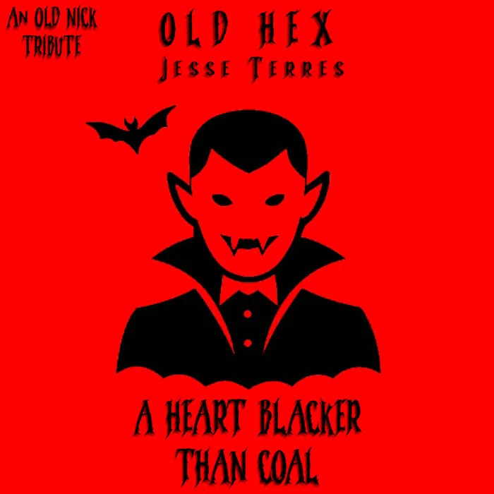 A Heart Blacker Than Coal (Feat. Jesse Terres) [A Old Nick Tribute] cover