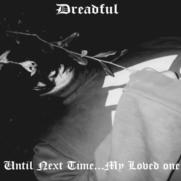 Until Next Time​.​.​.​My Loved One cover