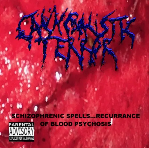 Schizophrenic Spells​.​.​.​Re​currance of Blood Psychosis cover