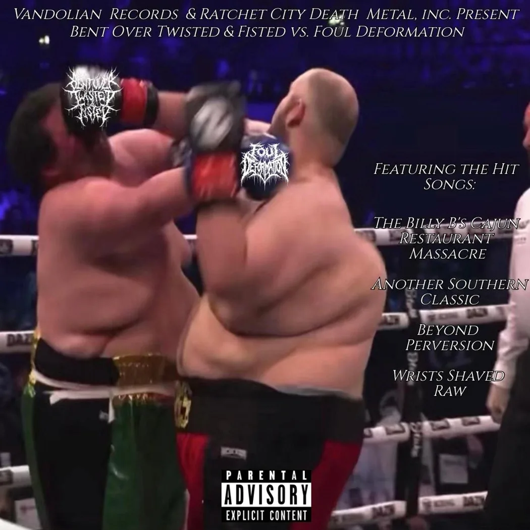 Bent Over Twisted & Fisted vs. Foul Deformation cover