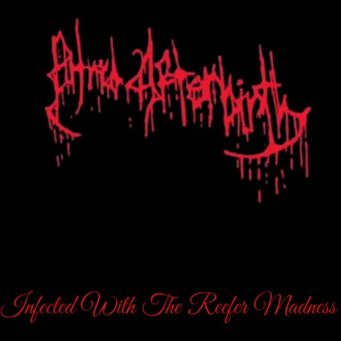 Infected With the Reefer Madness cover