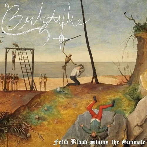 Fetid Blood Stains the Gunwale cover
