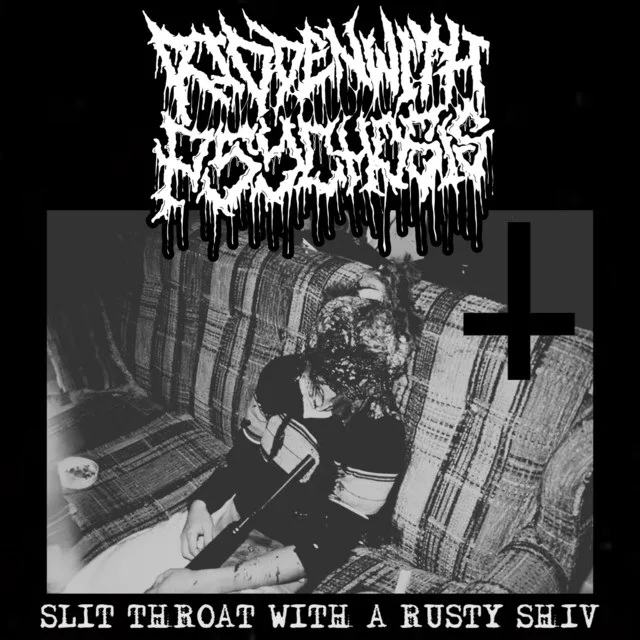 Slit Throat with a Rusty Shiv cover