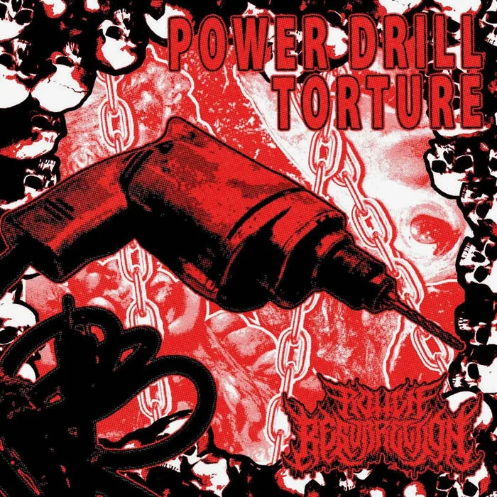 Power Drill Torture cover