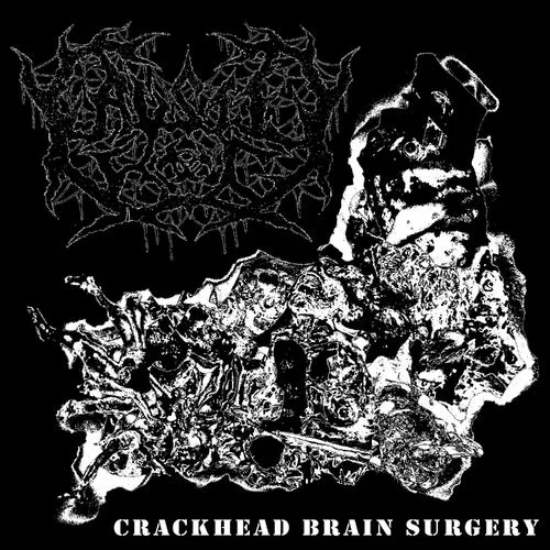Crackhead Brain Surgery cover