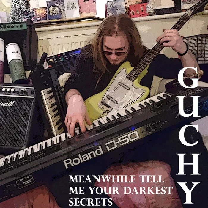 Meanwhile Tell Me Your Darkest Secrets cover