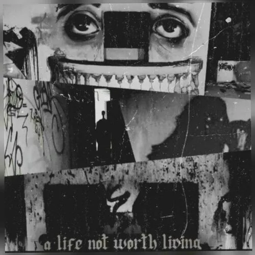 A Life Not Worth Living cover