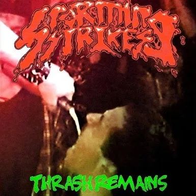 Thrash Remains cover