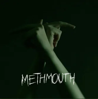 Methmouth cover