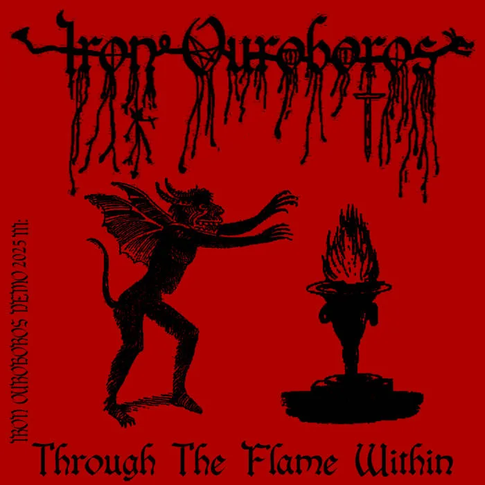 Iron Ouroboros Demo 2025 III: Through the Flame Within cover