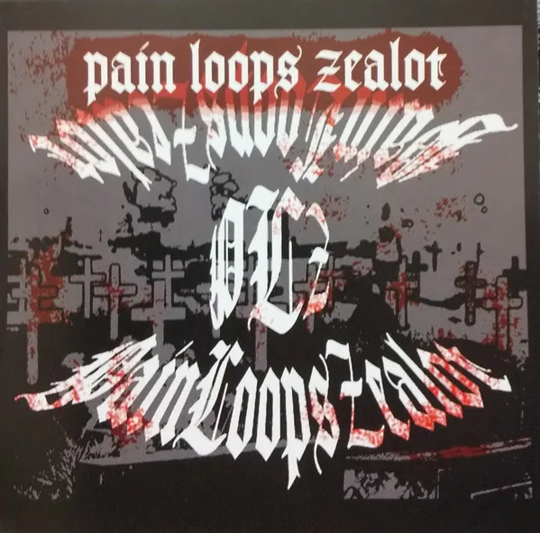 Pain Loops Zealot cover
