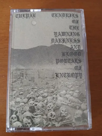 Tulpae / Tendrils of the Yawning Darkness and Blood Portals of Entropy cover