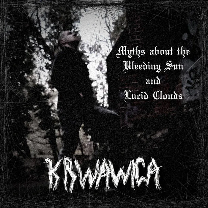 Myths About the Bleeding Sun and Lucid Clouds cover