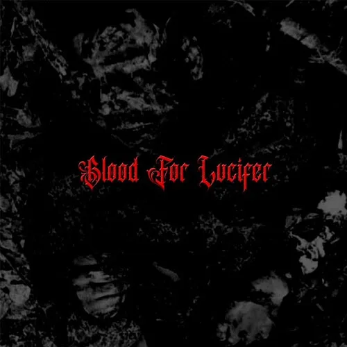 Blood for Lucifer cover
