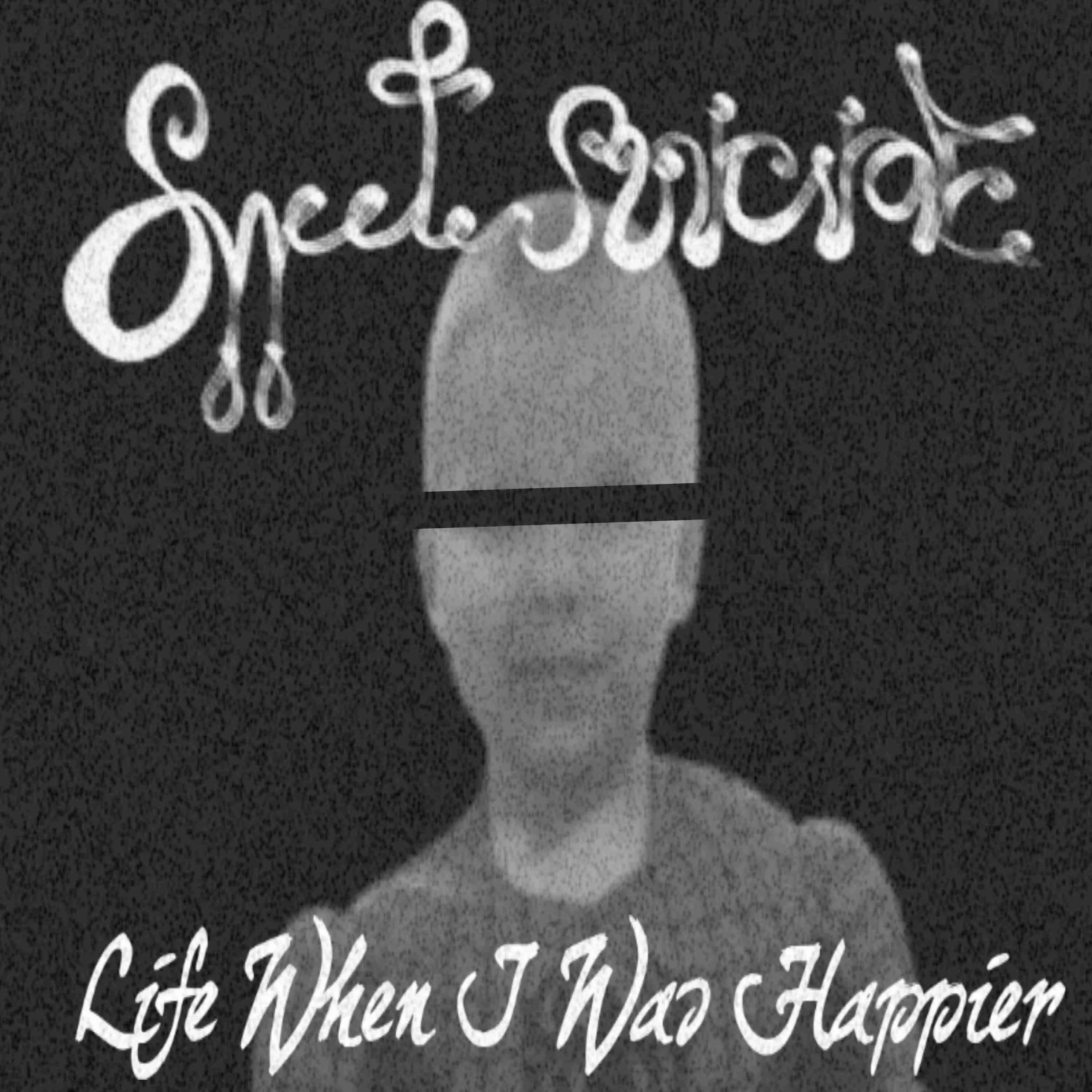 Life When I Was Happier cover