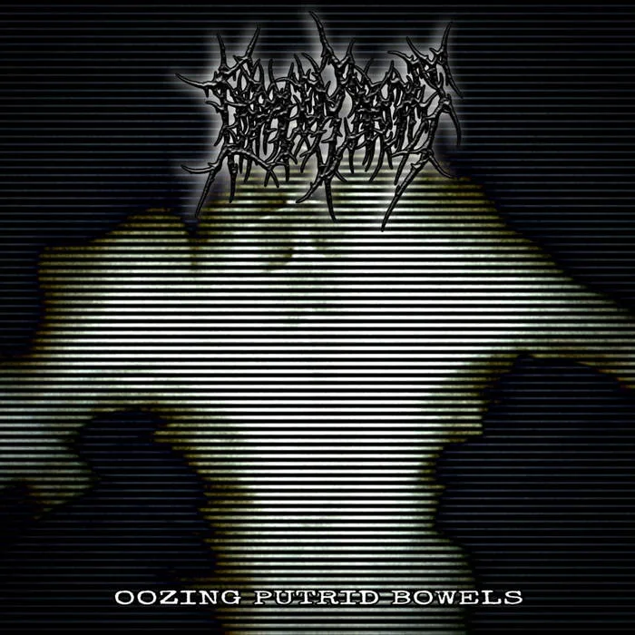 Oozing Putrid Bowels cover