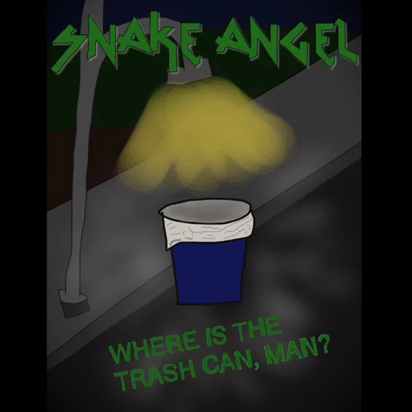 Where Is the Trash Can, Man? cover