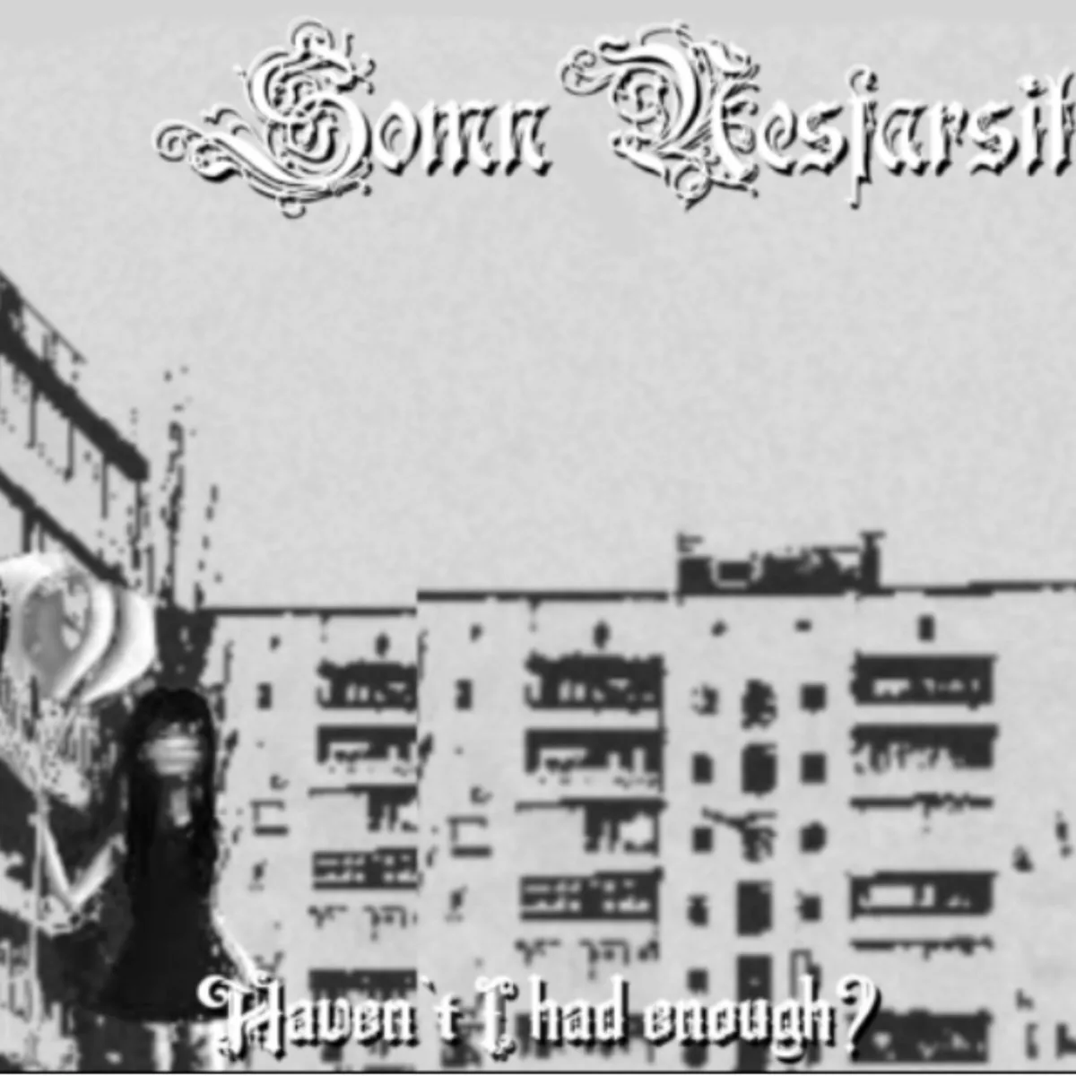 Haven’t I Had Enough..? cover