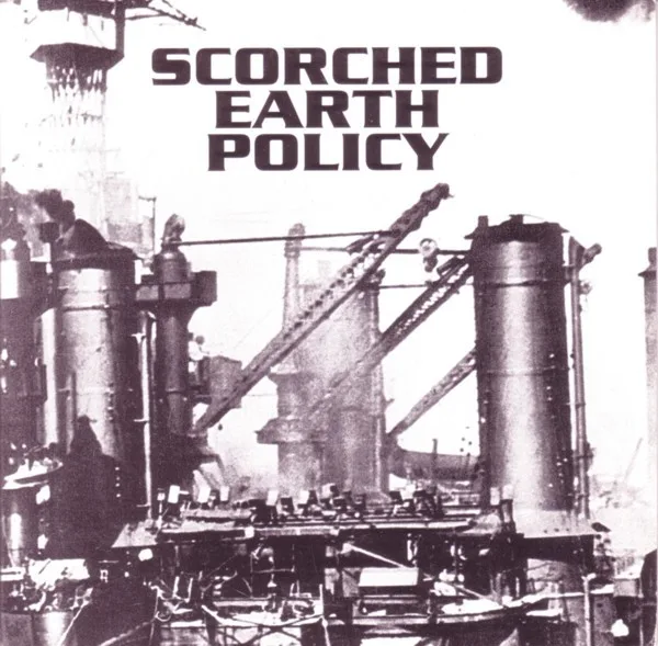 Scorched Earth Policy cover