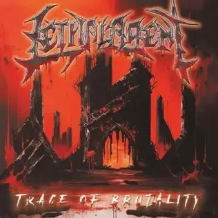 Trace of Brutality cover