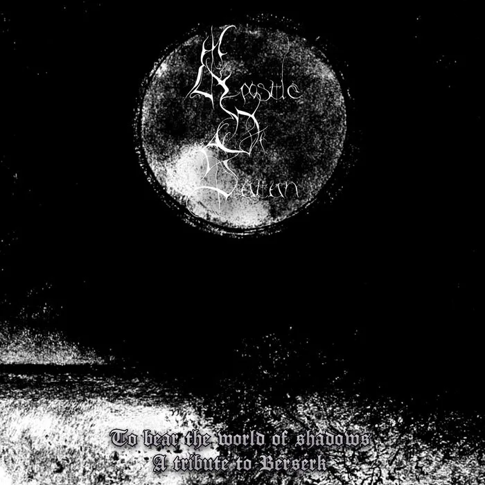 To Bear the World of Shadows: A Tribute to Berserk cover