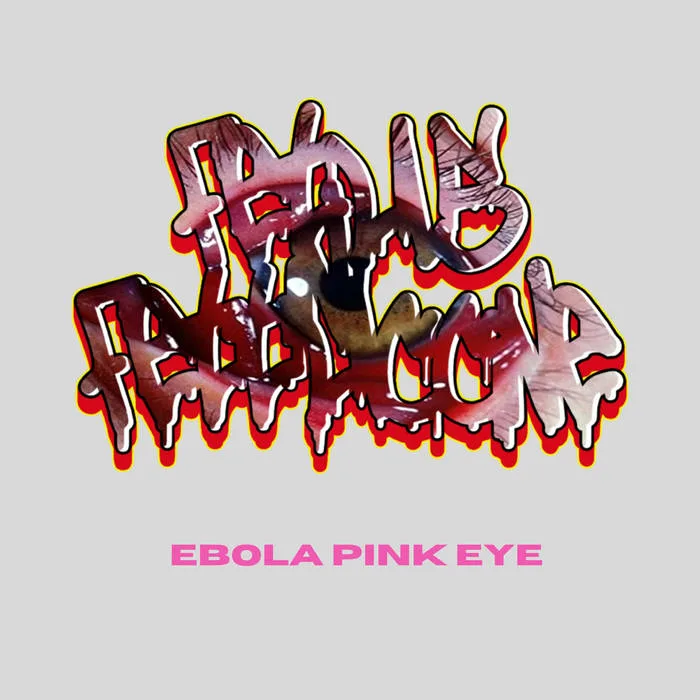 Ebola Pink Eye cover