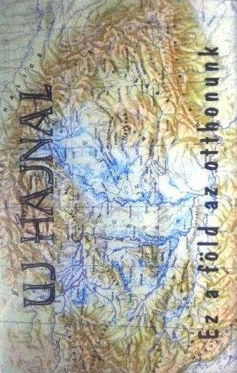 Ez a föld az otthonunk cover