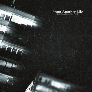 Life in a Gray City Pt. II cover