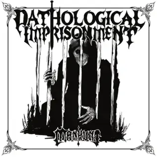 Pathological Imprisonment cover