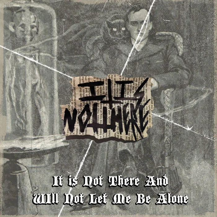 It Is Not There and Will Not Let Me Be Alone cover