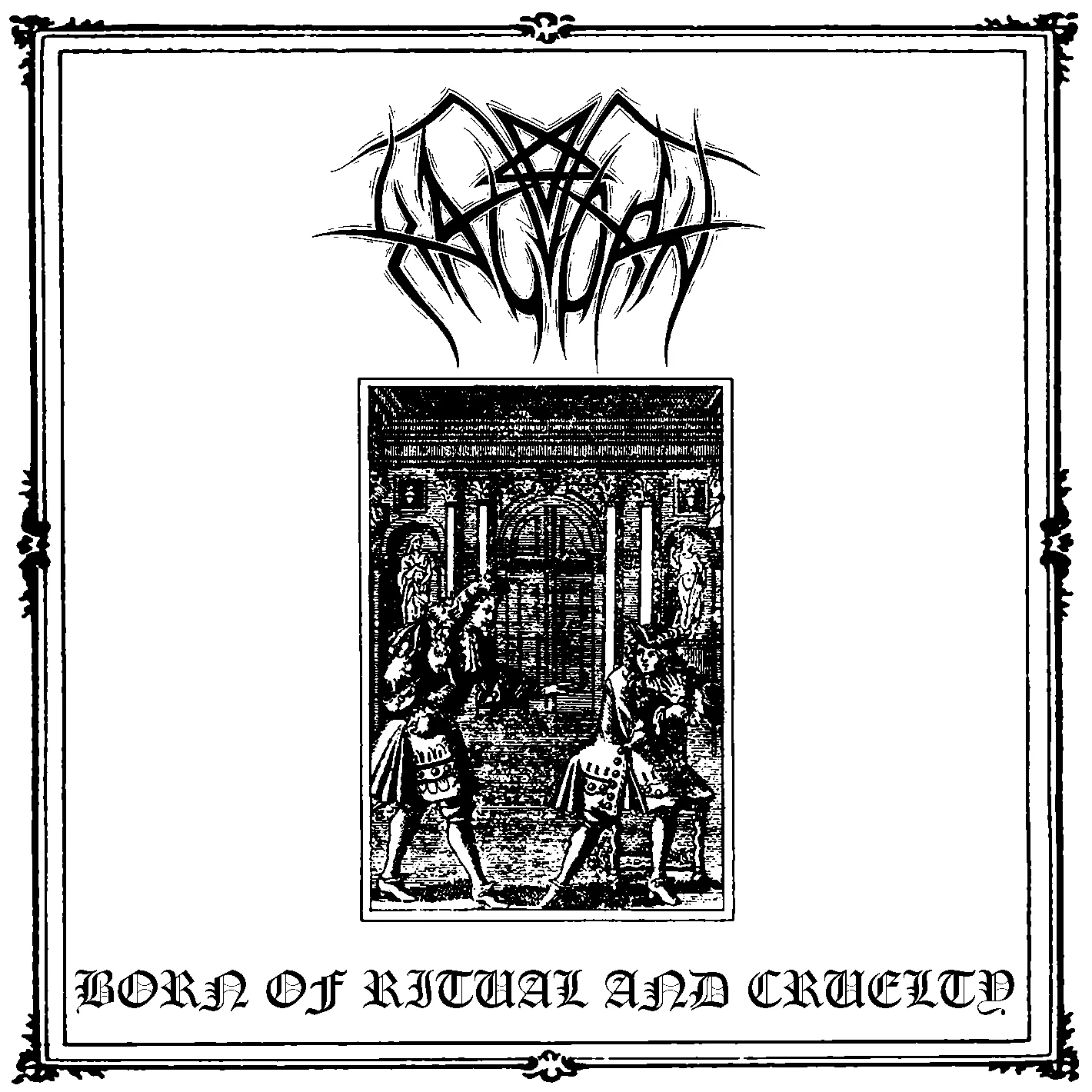 Born of Ritual and Cruelty cover
