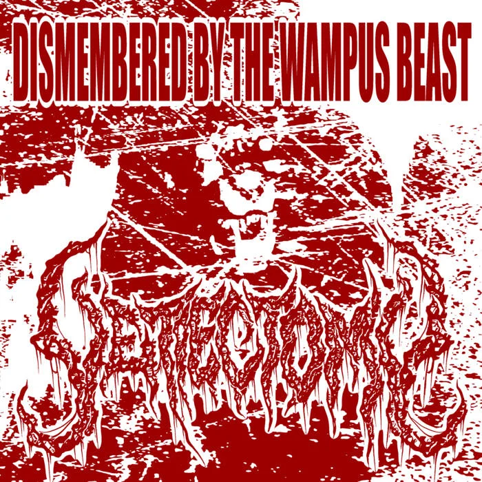 Dismembered by the Wampus Beast cover
